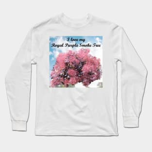 I Love My Royal Purple Smoke Tree #3 Long Sleeve T-Shirt